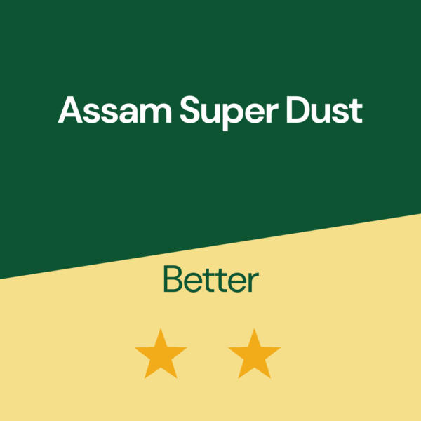 Assam Super Dust (5 kgs)